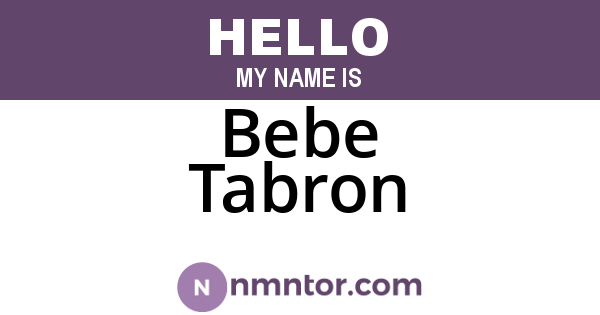 Bebe Tabron