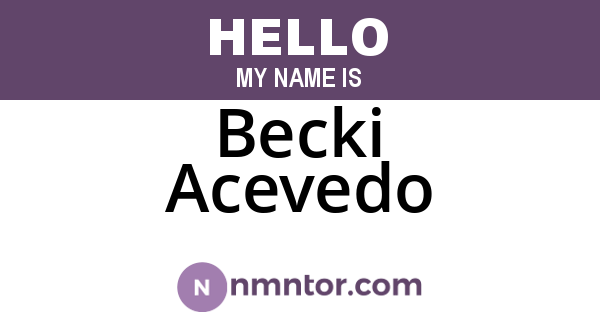 Becki Acevedo