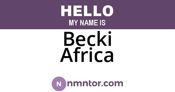 Becki Africa
