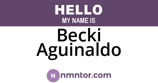 Becki Aguinaldo