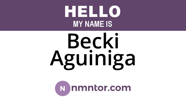 Becki Aguiniga