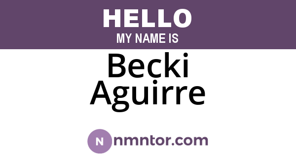 Becki Aguirre