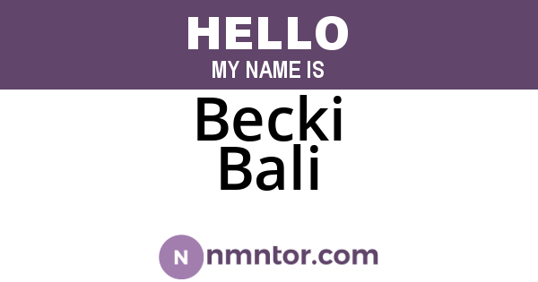 Becki Bali