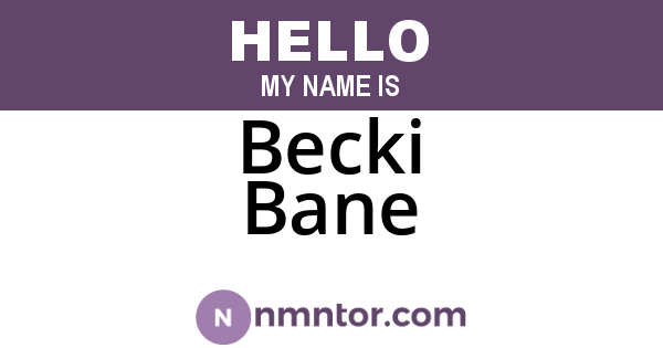 Becki Bane