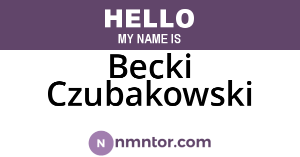 Becki Czubakowski