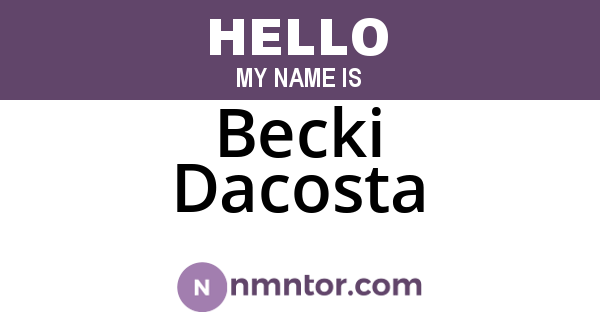 Becki Dacosta