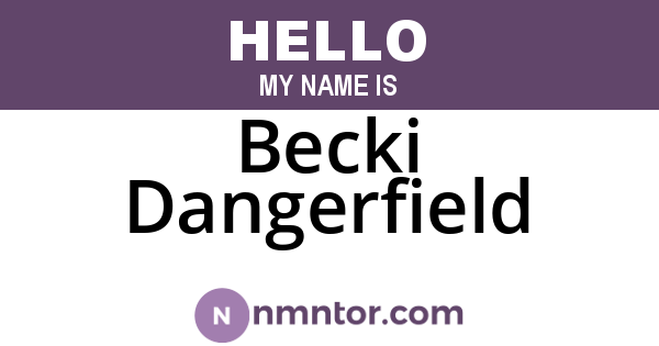Becki Dangerfield