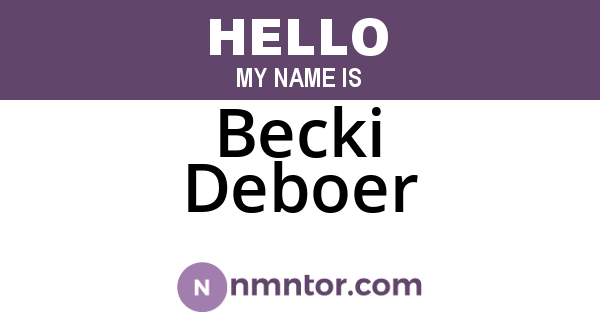 Becki Deboer