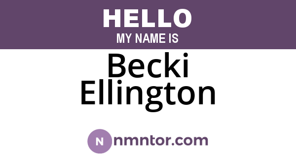 Becki Ellington