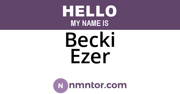 Becki Ezer