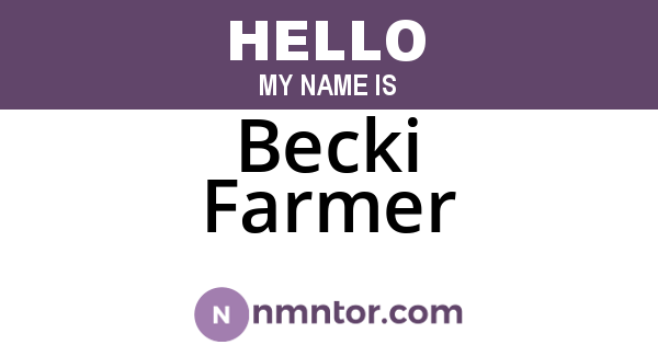 Becki Farmer