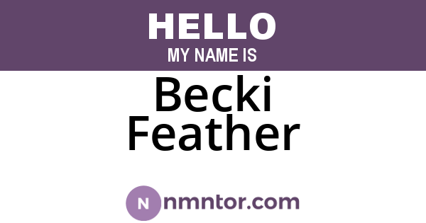 Becki Feather