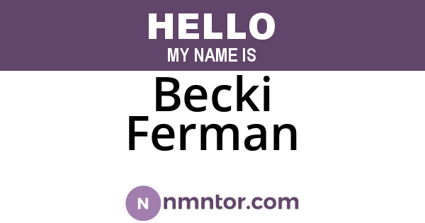 Becki Ferman