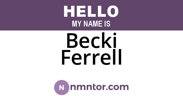 Becki Ferrell