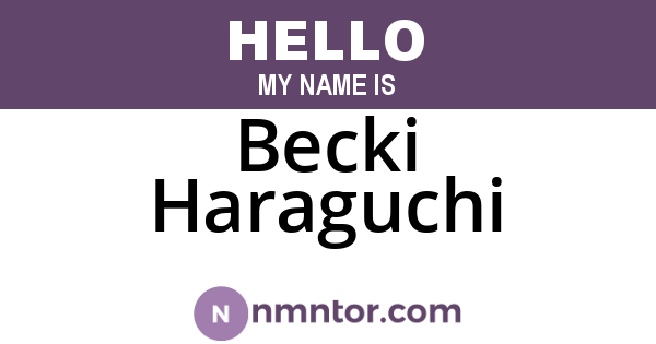 Becki Haraguchi