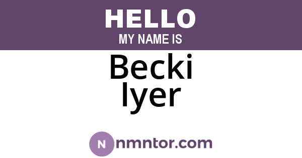 Becki Iyer