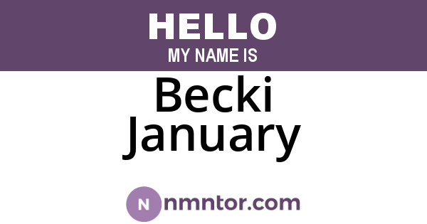 Becki January