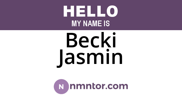 Becki Jasmin