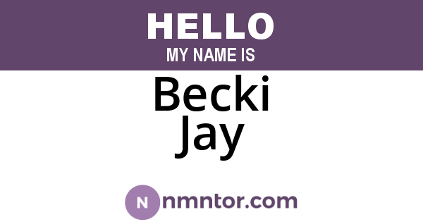 Becki Jay