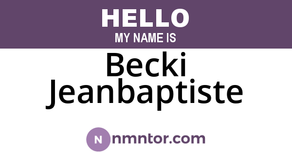 Becki Jeanbaptiste