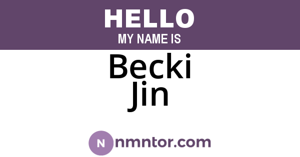 Becki Jin