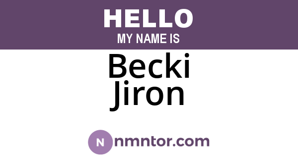 Becki Jiron