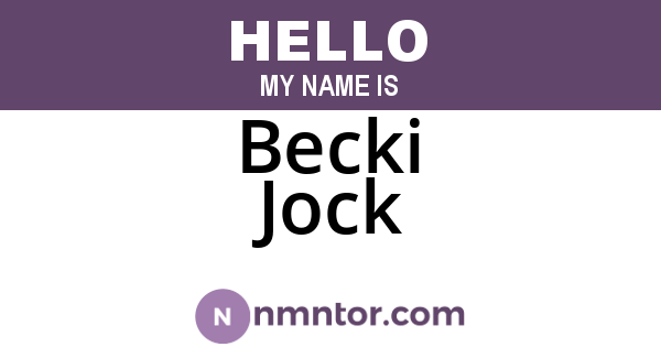Becki Jock