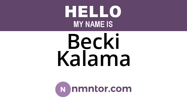 Becki Kalama
