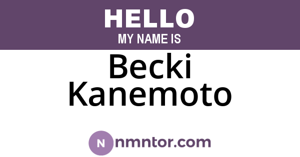 Becki Kanemoto