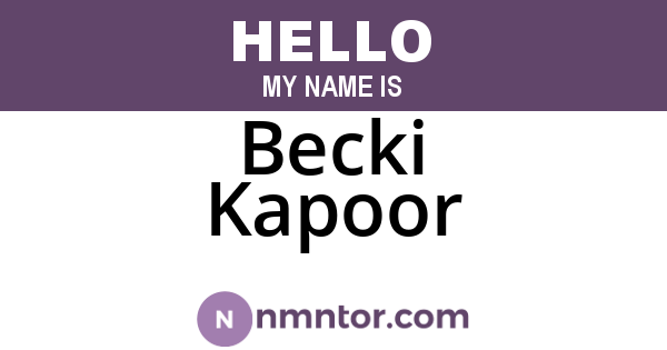 Becki Kapoor