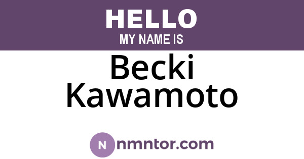 Becki Kawamoto