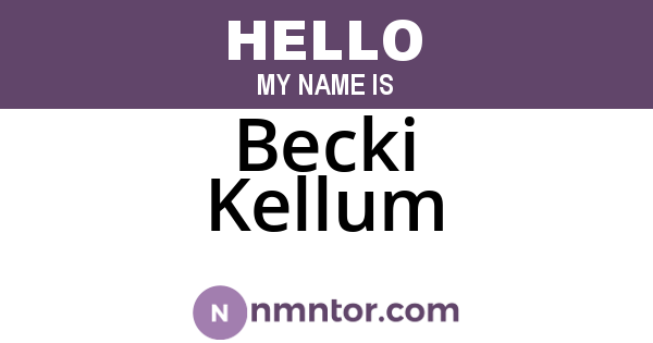 Becki Kellum