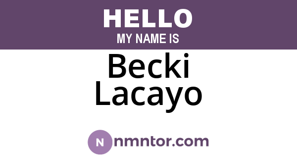 Becki Lacayo