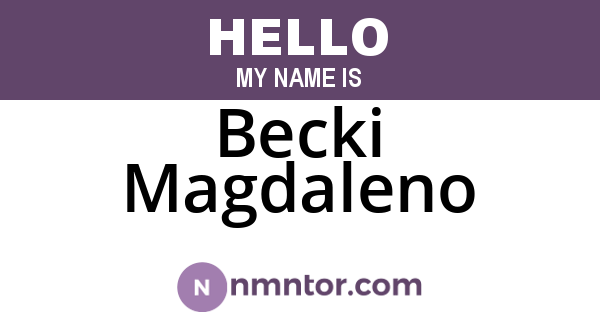 Becki Magdaleno