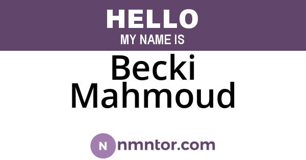 Becki Mahmoud