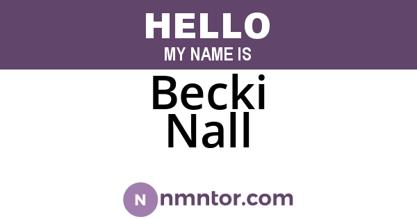 Becki Nall