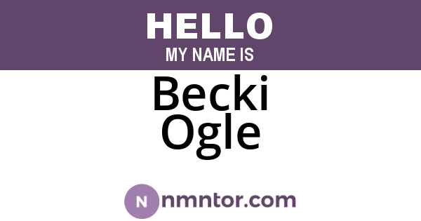 Becki Ogle