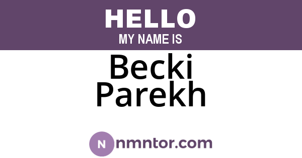 Becki Parekh
