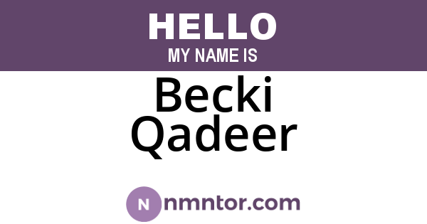Becki Qadeer