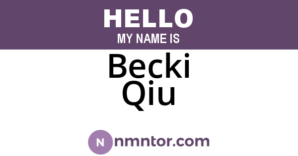 Becki Qiu