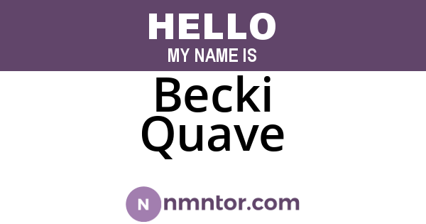Becki Quave