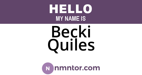 Becki Quiles