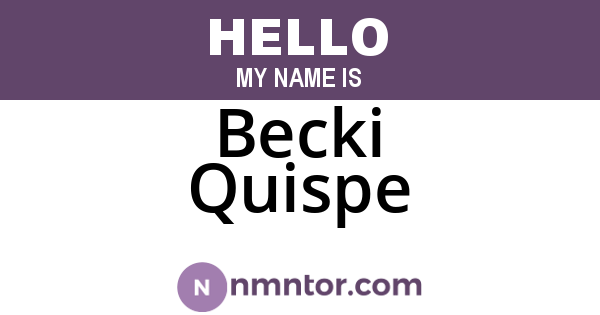 Becki Quispe