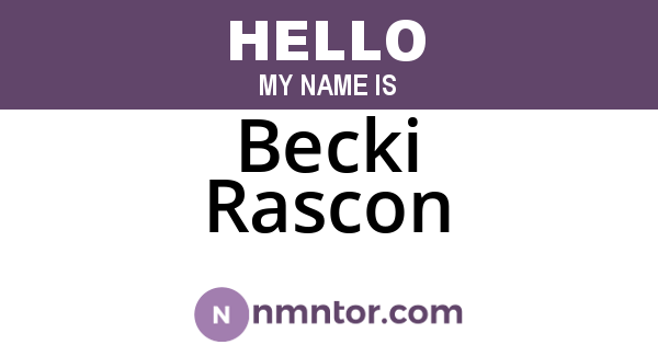 Becki Rascon