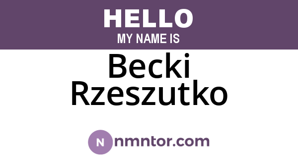 Becki Rzeszutko