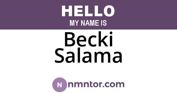 Becki Salama