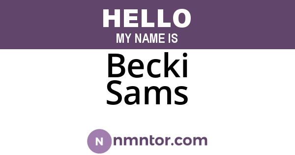 Becki Sams