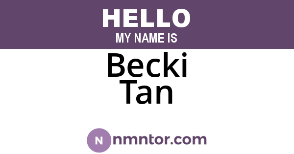 Becki Tan