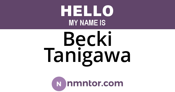 Becki Tanigawa