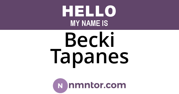 Becki Tapanes